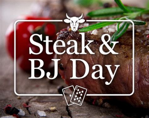 Steak & BJ Day / March 14, 2024